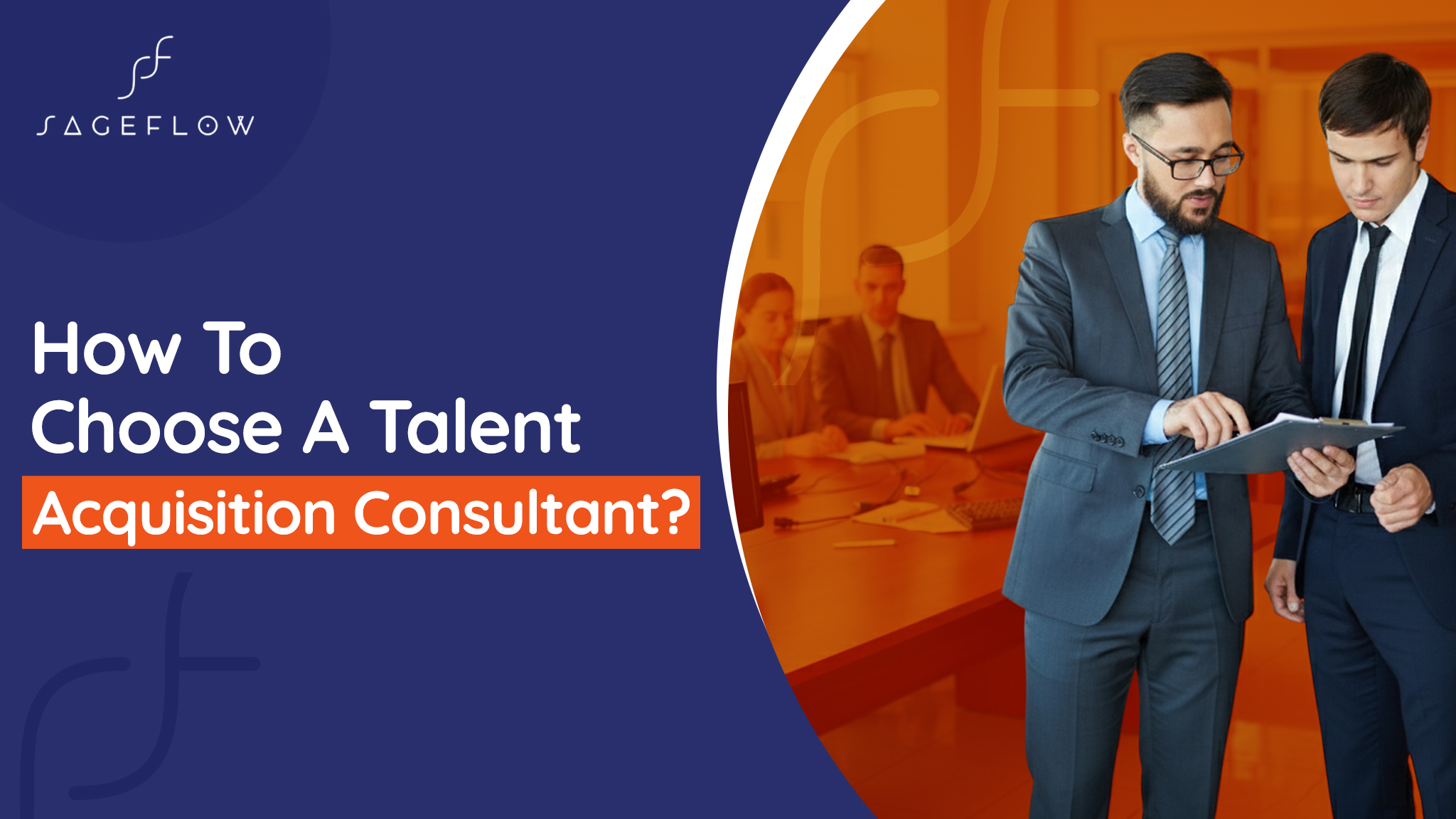 Men Choosing A Talent Acquisition Consultant