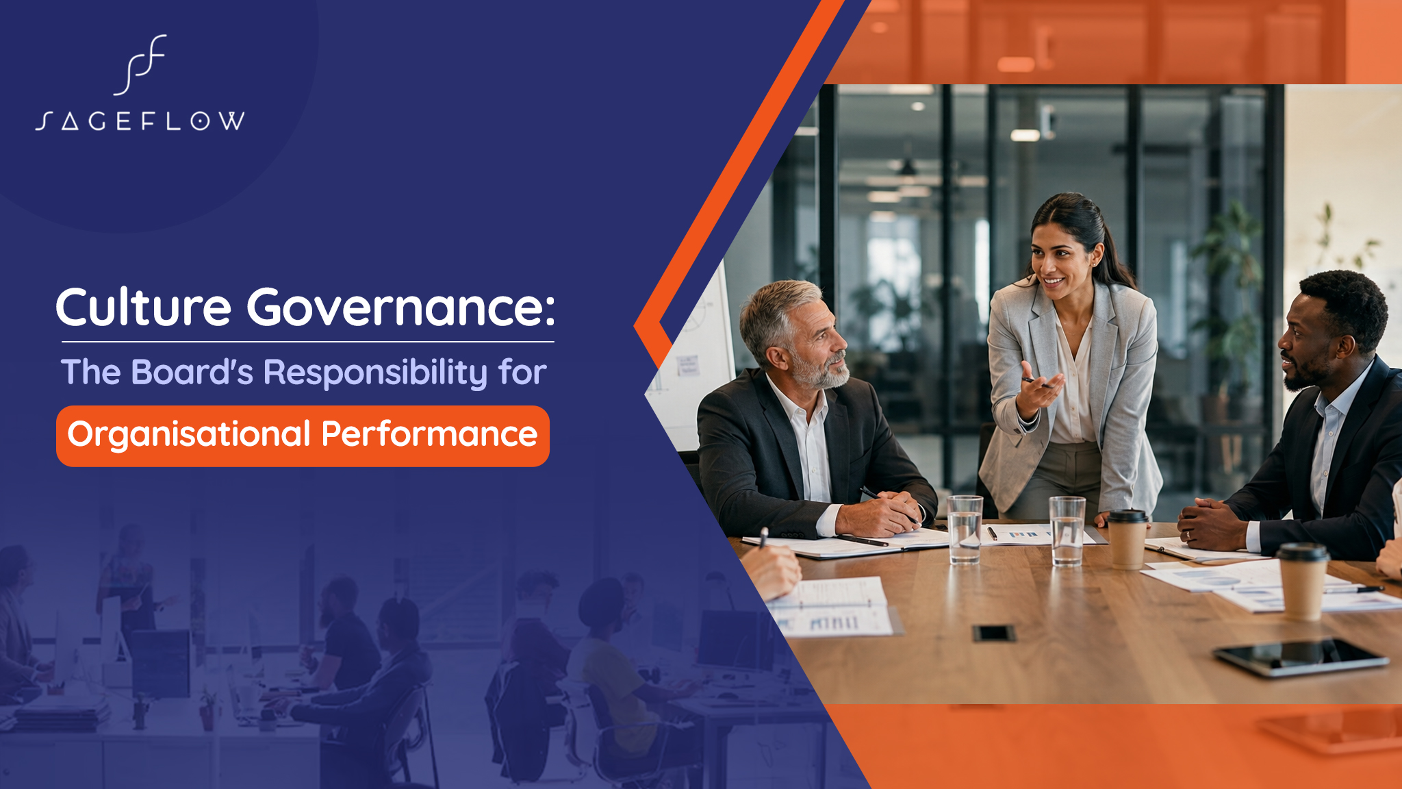 Culture governance meeting highlighting the board's responsibility for organisational performance and effective leadership strategy.